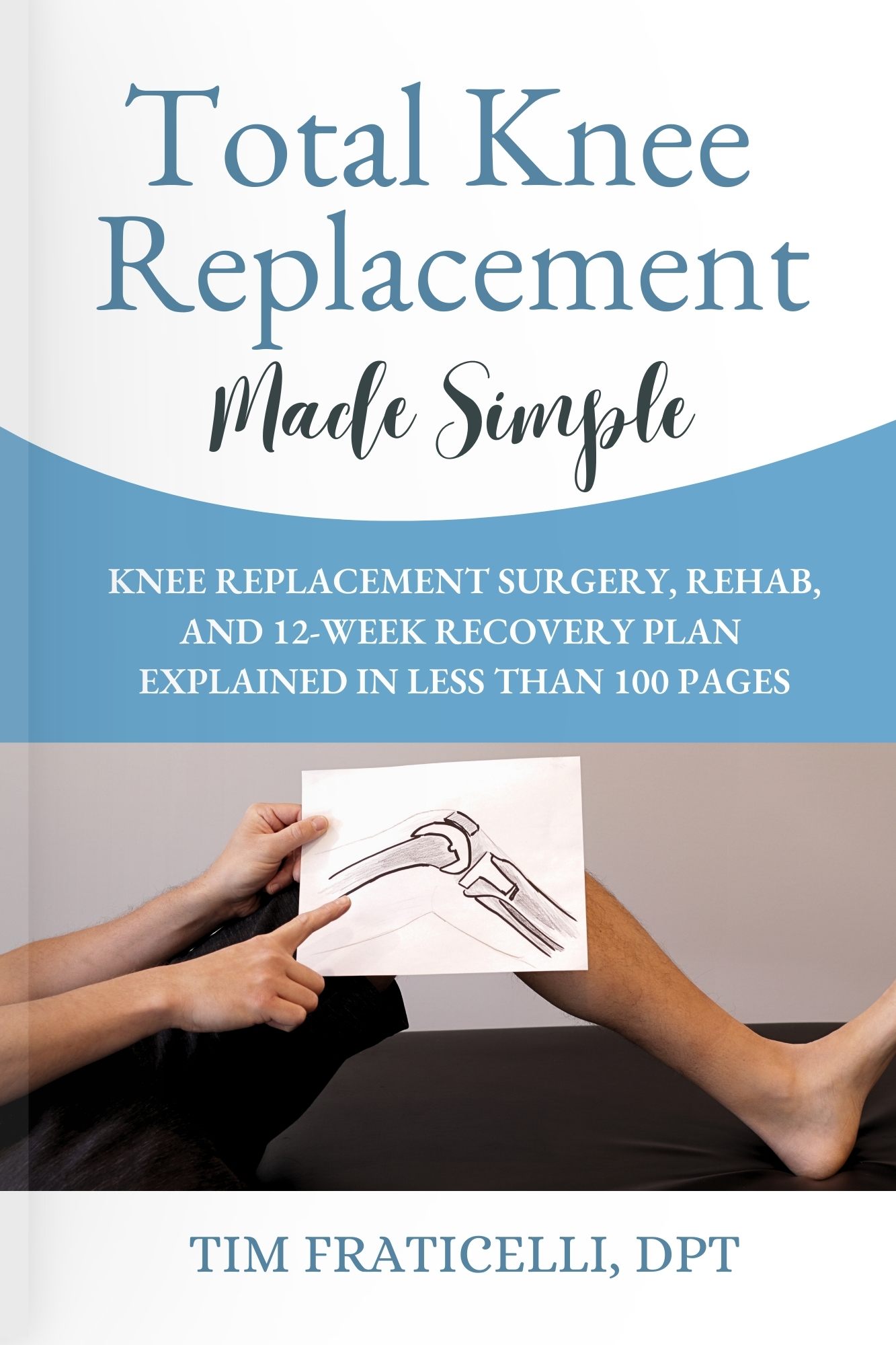 total knee replacement made simple